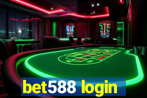 bet588 login